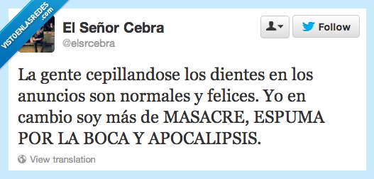 sangre,masacre,cepillar,espuma,dientes