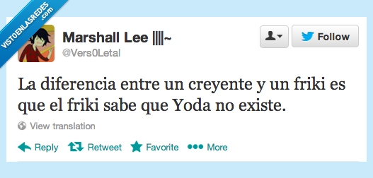 existir,sabe,diferencia,creyente,friki,Yoda