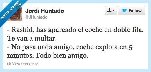 rashid,coche,bomba,explotar,doble,fila,multa