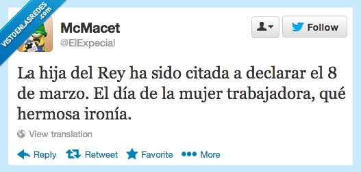 ironía,hija,rey,declarar,mujer,trabajadora,Infanta