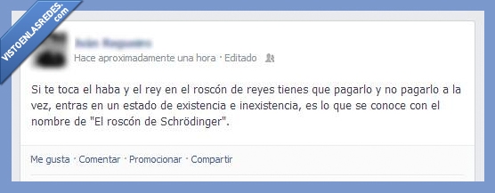 Roscon,Navidad,Haba,Rey,Reyes magos,gato,existencia,pagar,schrodinger