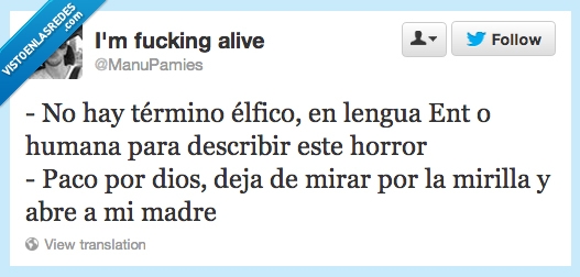 puerta,abrir,abre,suegra,madre,mirilla,elfico,humana,ent,lengua,horror