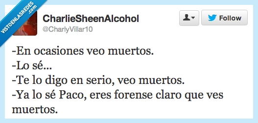 Muertos,Forense,En ocasiones veo muertos,Sexto sentido