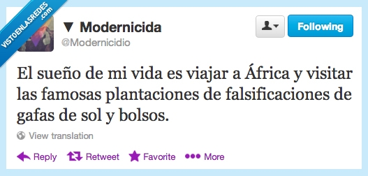 África,sueño,plantaciones,gafas de sol,falsificaciones,bolsos