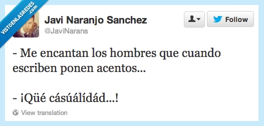 ligar,acento,escribir,mujer,hombre,oportunismo