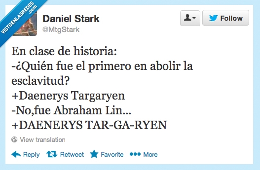 abolir,esclavitud,abraham lincoln,khaleesi,Canción de hielo y fuego,Daenerys Targaryen,Juego de tronos