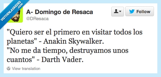 Darth Vader,Anakin,destruir,visitar todos,planetas,Star Wars