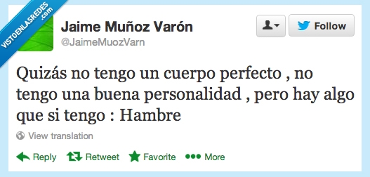 personalidad,perfecto,cuerpo,tengo,hambre