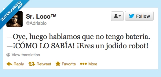 luego,cargar,señor loco,robot,hablar,bateria,hablamos