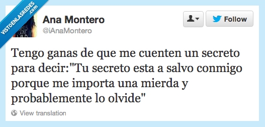 secreto,importa,guardar,salvo,conmigo,olvide