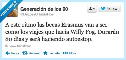 vuelta al mundo,willy fog,Erasmus,90's,becas,autoestop,wertdimision