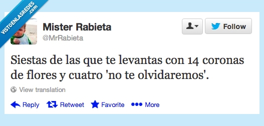 enterrar,siesta,dormir,casi muere,por poco,coronas,flores,no te olvidaremos,sepultar