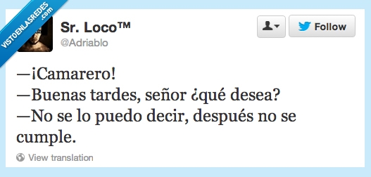 luego,adriablo,secreto,decir,cumple,desea,camarero