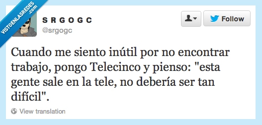trabajo,telecinco,belén esteban,inútil,encontrar,paro,pienso,pensar