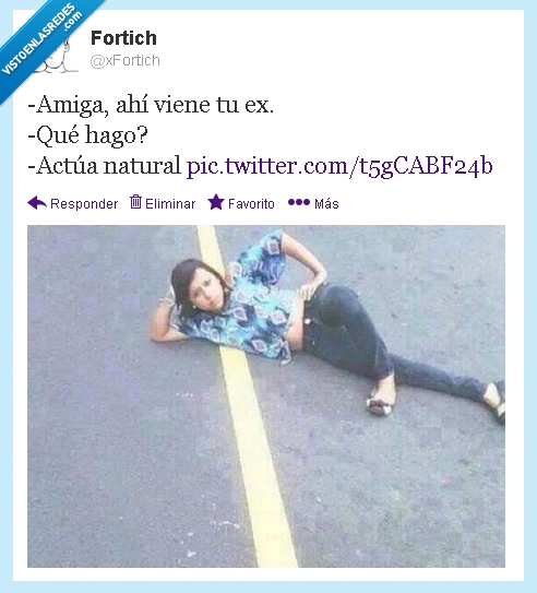 pasar,ex,amigos,una puerta sería más natural,twitter,carretera