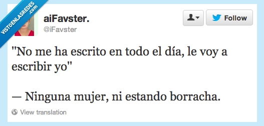 orgullosas,día,escrito,ha,me,no,tw,escribe,borracha,mujer,iFavster