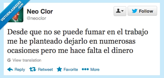 trabajo,dejar,fumar,prohibir,plantear,dinero