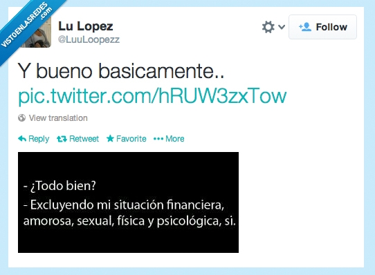 situación,amor,dinero,cuerdo,bien,nada,todo,mal