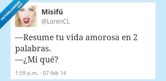 resumen,vida,amorosa,dos,palabras,mi,que