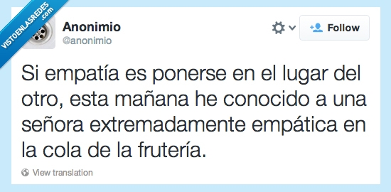 frutería,fila,cola,conocer,mañana,otro,lugar,empatía,colona,colar