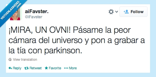 ovnis,tía,parkinson,twitter,iFavster,universo