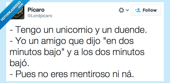 palabra,puntual,amigo,unicornio,mentiras