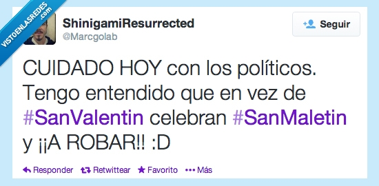 san valentin,politicos,politica,san maletin