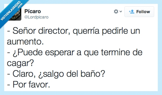 ocupado,váter,empleado,jefe,aumento