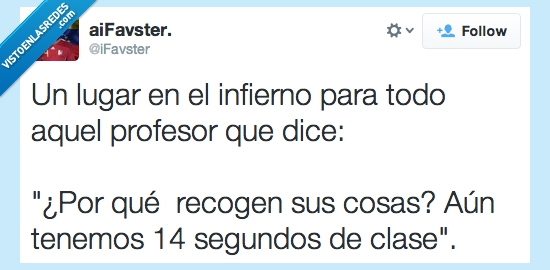 Profesores,escuela,colegio,liceo,universidad,lol,lmao,iFavster,clases,segundos,14
