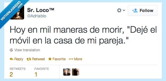 cuernos,cortar,olvidar,dejar,adriablo,pareja,casa,movil,mil maneras de morir