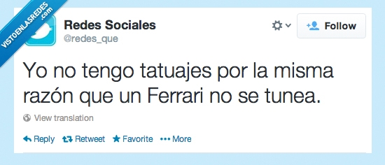 Ferrari,razón,tatuajes,creído,autoestima,tunear