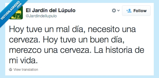merecer,día,mal,buen,twitter,beber,cerveza