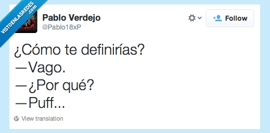 trabaja menos que los Reyes Magos,por qué,vago,definirías,como