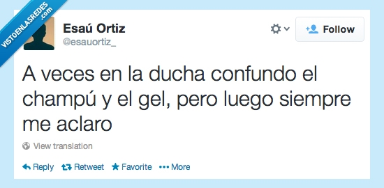 luego,siempre,final,aclaro,confundir,confundo,dudas,ducha,aclarar,gel,champú