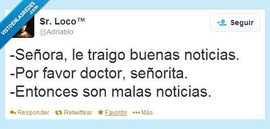 adriablo,embarazada,embarazo,malas noticias,señorita,buenas noticias,traigo,señora