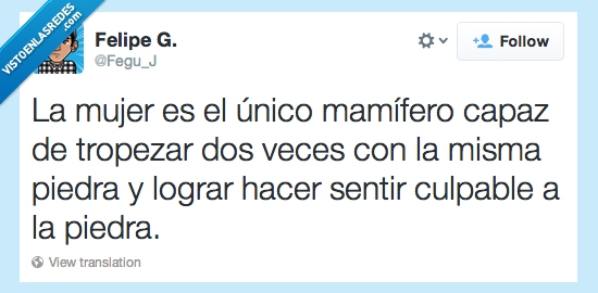 Mujeres,frase,tropezar,cierto,misma,piedra,culpable,culpas