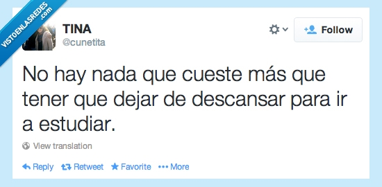 descanso,estudiar,volver,dejar,Twitter