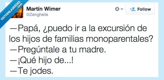 excursion,monoparental,madre,preguntar,te jodes,familias