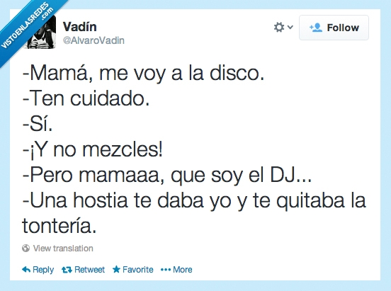 tonteria,salir,mezclar,dj,cuidado