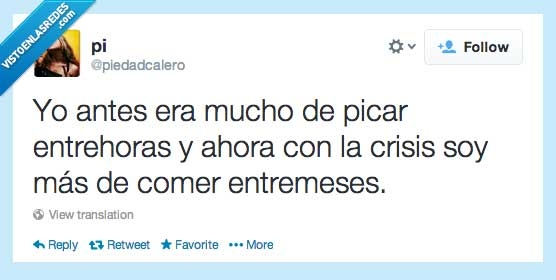 antes,ahora,picar,entrehoras,entremeses,comer,crisis