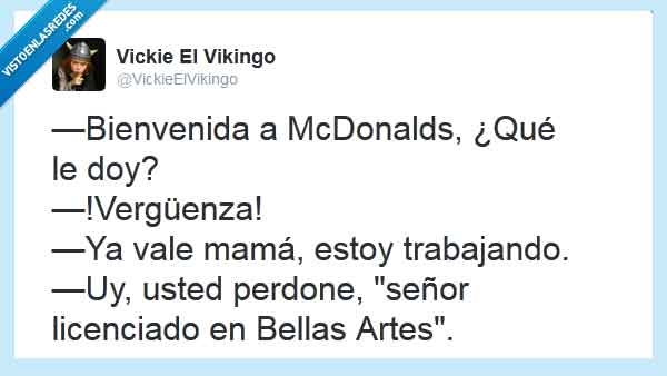 McDonalds,Bellas Artes,trabajo,madre,trabajar,bronca