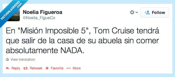 Abuela,Comida,Misión Imposible,pelicula,salir,comer,nada