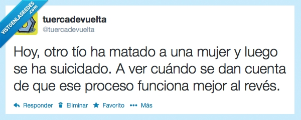 maltrato,suicidarse,violencia,cabrones,asesinos