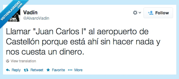 caro,dinero,rey,castellon,aeropuerto