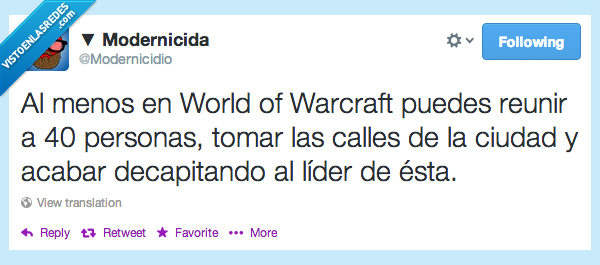 wow,world of warcraft,reunir,persona,40,lider,calle,ciudad,acabar,decapitar
