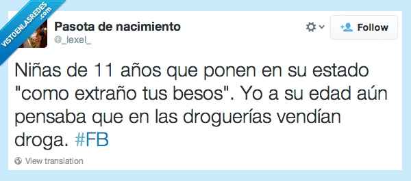 besos,pensaba,edad,drogueria,drogas,mal futuro,pasado,inocentes,niña