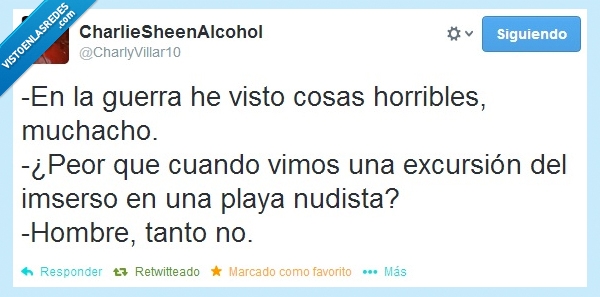 horror,Playa nudista,Imserso,ver cosas,Muchacho,Historia,Guerra