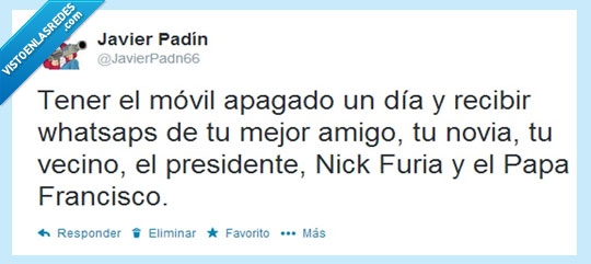 Movil,whatsapp,desconectado,día,Nick Furia,Marvel,amigo,novia,vecino,Papa Francisco,gente,mensaje,telefonía