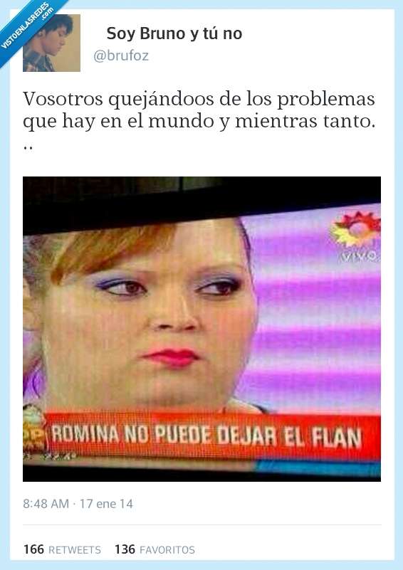 television,captura,programa,gorda,problema,flan,dejar,puede,romina