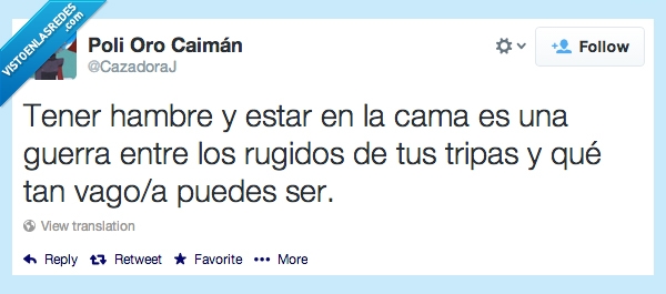 comer,hambre,vago,en cama se está muy agustito,guerra